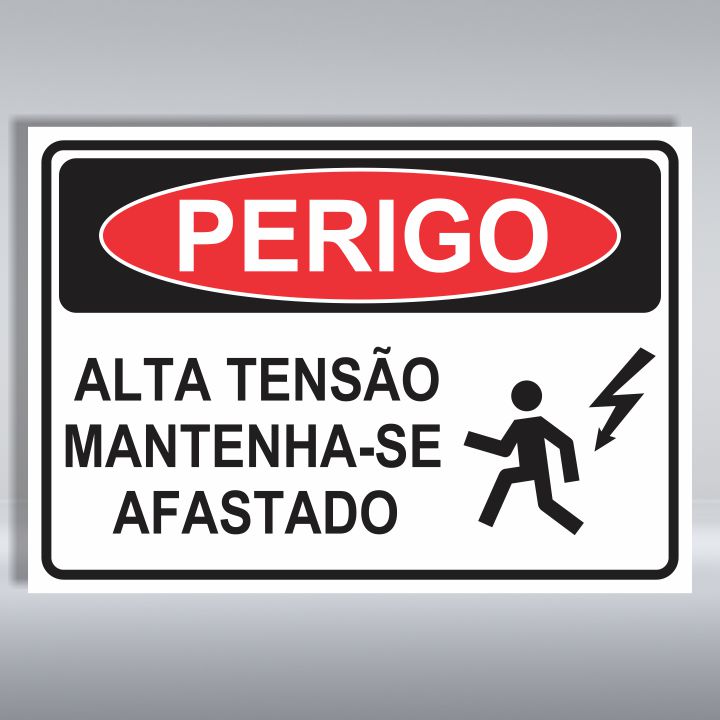 PLACA DE PERIGO | ALTA TENSÃO MANTENHA-SE AFASTADO